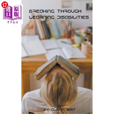 海外直订Breaking Through Learning Disabilities 突破学习障碍