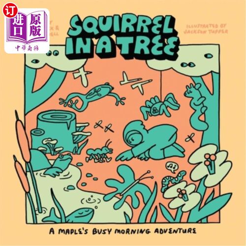 海外直订Maple's Busy Morning: A Squirrel in a Tree 枫树忙碌的早晨：树上的松鼠