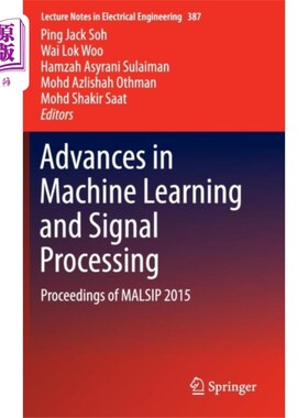 海外直订Advances in Machine Learning and Signal Processi... 机器学习与信号处理进展