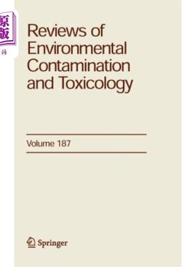 海外直订Reviews of Environmental Contamination and Toxicology 187 环境污染与毒理学综述187
