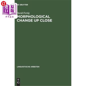 海外直订Morphological Change Up Close 近距离的形态变化：纽伦堡两个半世纪的语言屈折