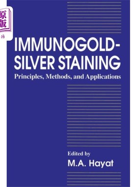 海外直订医药图书Immunogold-Silver Staining Immunogold-Silver染色