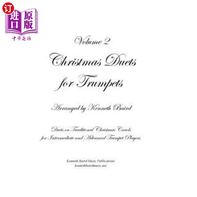 海外直订Christmas Duets, Volume 2, for Trumpets 圣诞二重唱，第二卷，小号