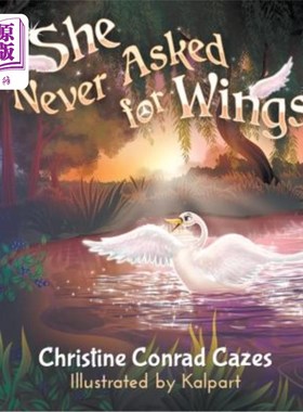 海外直订She Never Asked for Wings 她从来没有要过翅膀