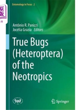 海外直订True Bugs (Heteroptera) of the Neotropics 新热带区真虫(异翅目)