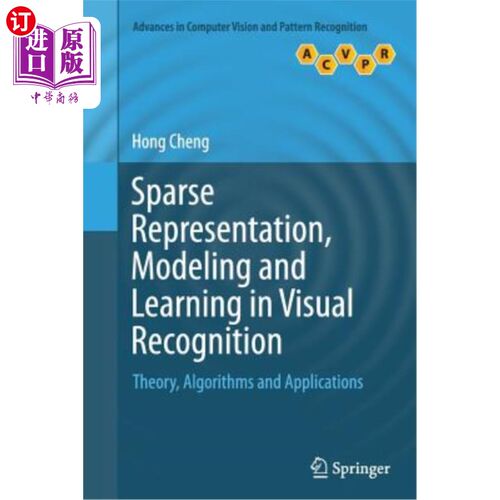 海外直订Sparse Representation, Modeling and Learning in Visual Recognition: Theory, Algo 视觉识别中的稀疏表示、建模