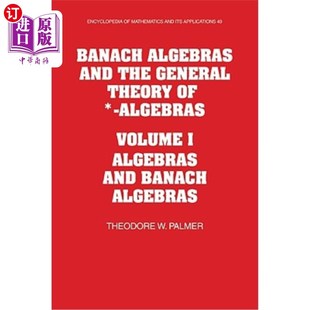 Volume Algebras Theory 海外直订Banach 代数 the Banach代数和 and 一般 General Ban