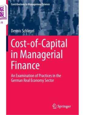 海外直订Cost-Of-Capital in Managerial Finance: An Examination of Practices in the German 管理金融中的资本成本：对德