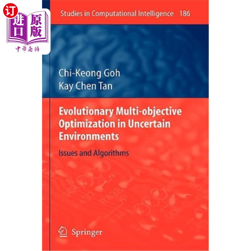 海外直订Evolutionary Multi-Objective Optimization in Uncertain Environments: Issues and