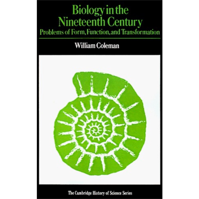 现货 Biology in the Nineteenth Century 英文原版 19世纪的生物学（剑桥科学史丛书）William Coleman 生物科学【中商原版】