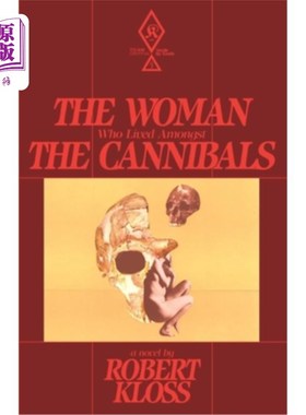 海外直订The Woman Who Lived Amongst The Cannibals 和食人族生活在一起的女人