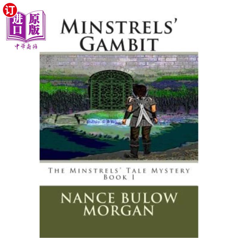 海外直订Minstrels' Gambit: A Minstrels' Tale Mystery 吟游诗人的开场白:吟游诗人的故事之谜