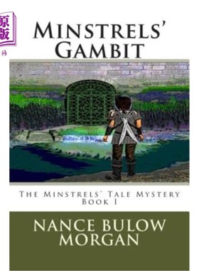 海外直订Minstrels' Gambit: A Minstrels' Tale Mystery 吟游诗人的开场白:吟游诗人的故事之谜
