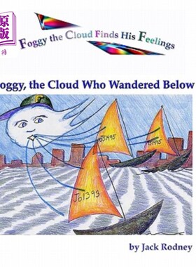 海外直订Foggy, The Cloud Who Wandered Below 雾蒙蒙的，飘荡在下面的云