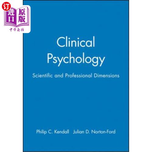 海外直订医药图书Clinical Psychology: Scientific and Professional Dimensions 临床心理学科学与专业维度