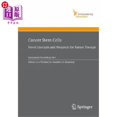 海外直订医药图书Cancer Stem Cells: Novel Concepts and Prospects for Tumor Therapy 肿瘤干细胞:肿瘤治疗的新概念和展望