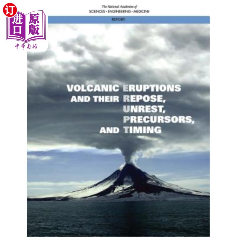 海外直订Volcanic Eruptions and Their Repose, Unrest, Precursors, and Timing 火山爆发及其休止、动荡、前兆和时间