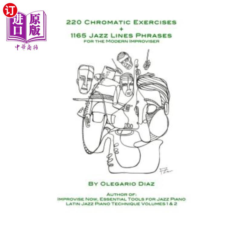 海外直订220 Chromatic Exercises + 1165 Jazz Lines Phrases for the Modern Improviser 220个半音练习+1165个爵士乐台词