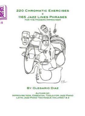 海外直订220 Chromatic Exercises + 1165 Jazz Lines Phrases for the Modern Improviser 220个半音练习+1165个爵士乐台词