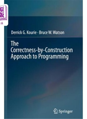 预售 The Correctness-By-Construction Approach to Programming 编程的“构造正确”方法【中商原版】