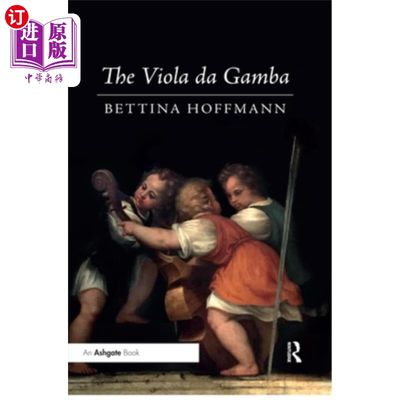 海外直订The Viola Da Gamba Viola Da Gamba