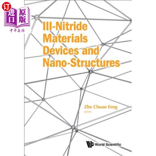 海外直订III-Nitride Materials, Devices and Nano-Structures III氮化物材料、器件和纳米结构
