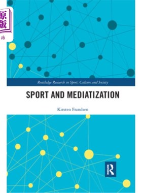 海外直订Sport and Mediatization 体育和Mediatization