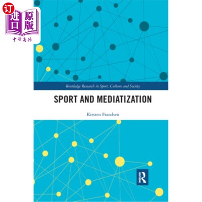 海外直订Sport and Mediatization 体育和Mediatization