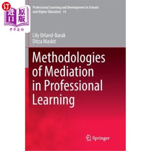 海外直订Methodologies of Mediation in Professional Learning 专业学习中的中介方法