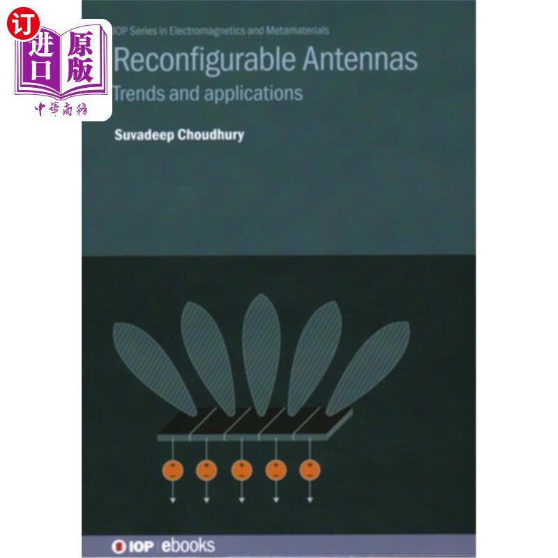 海外直订Reconfigurable Antennas: Trends and applications 可重构天线：趋势与应用