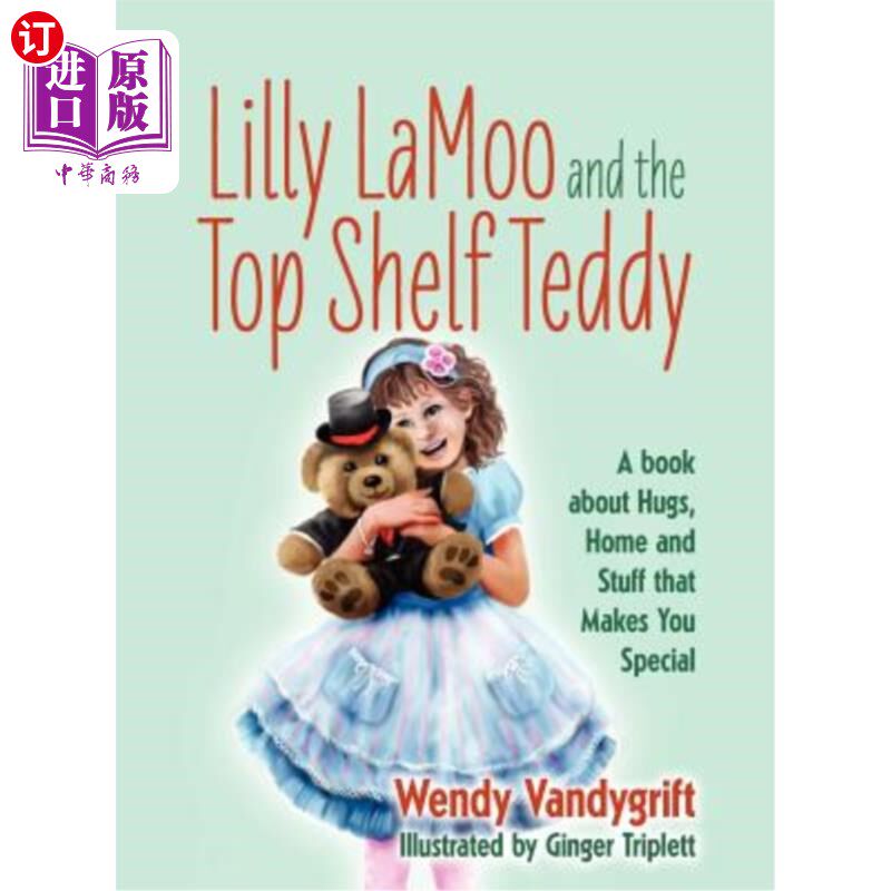 【中商海外直订】lilly lamoo and the top shelf teddy: a book abou