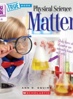 海外直订Matter (a True Book: Physical Science) 物质