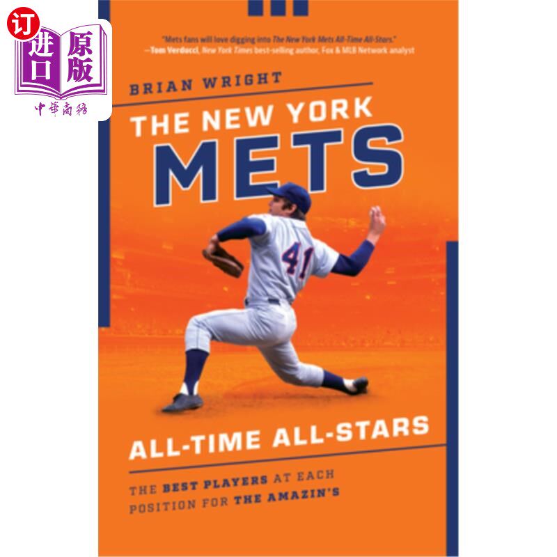 海外直订The New York Mets All-Time All-Stars: The Best Players at Each Position for the  纽约大都会全明星:亚马逊队