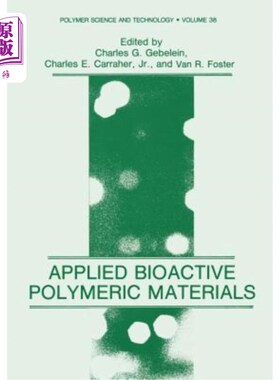海外直订医药图书Applied Bioactive Polymeric Materials 应用生物活性高分子材料