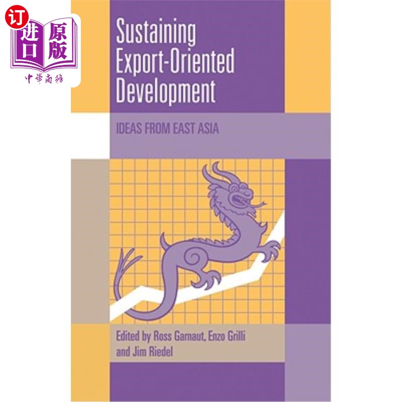 海外直订Sustaining Export-Oriented Development 持续出口导向发展