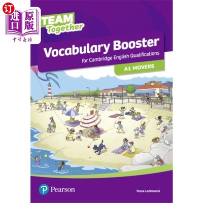 海外直订Team Together Vocabulary Booster for A1 Movers A1搬运工团队