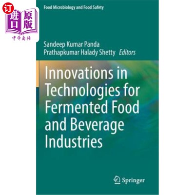 海外直订Innovations in Technologies for Fermented Food and Beverage Industries 发酵食品和饮料工业技术创新