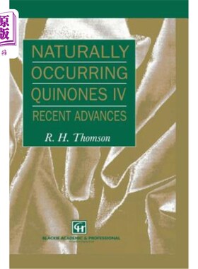 海外直订Naturally Occurring Quinones IV: Recent Advances 天然醌IV：最新进展