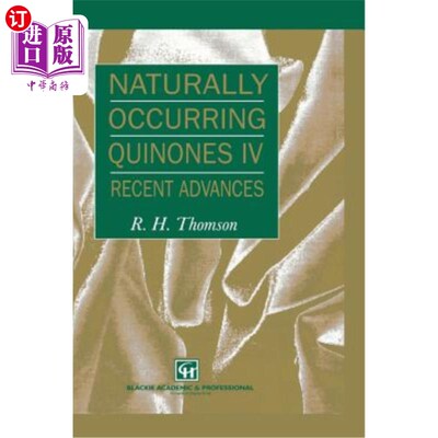 海外直订Naturally Occurring Quinones IV: Recent Advances 天然醌IV：最新进展
