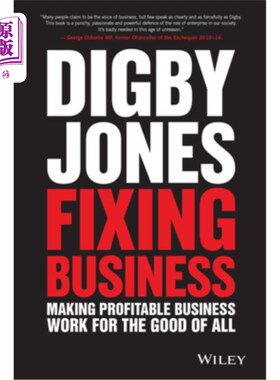 海外直订Fixing Business: Making Profitable Business Work for the Good of All 修复企业:让盈利的企业为所有人的利益而