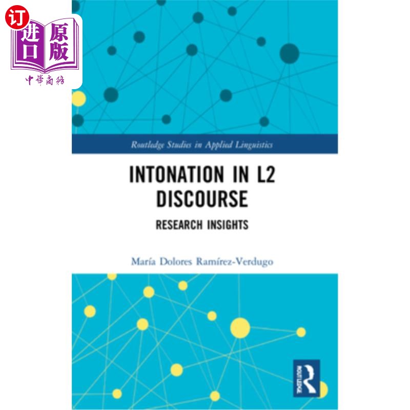 海外直订Intonation in L2 Discourse: Research Insights 二语篇中的语调研究