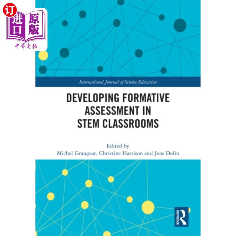 海外直订Developing Formative Assessment in STEM Classroo... 在STEM课堂中发展形成性评估