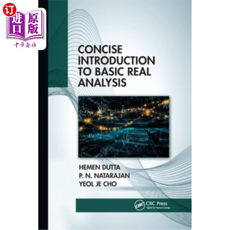 海外直订Concise Introduction to Basic Real Analysis 基础真实分析简明介绍