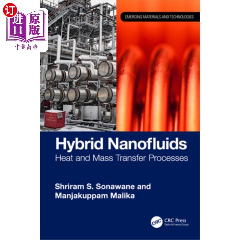海外直订Hybrid Nanofluids: Heat and Mass Transfer Processes 混合纳米流体：传热传质过程