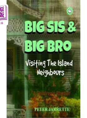 海外直订Big Sis & Big Bro Visiting The Island Neighbours 大姐姐和大哥哥拜访岛上的邻居