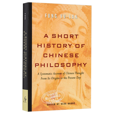 中国哲学简史 Yu-Lan Fung 英文原版 A Short History of Chinese Philsosophy 【中商原版】冯友兰