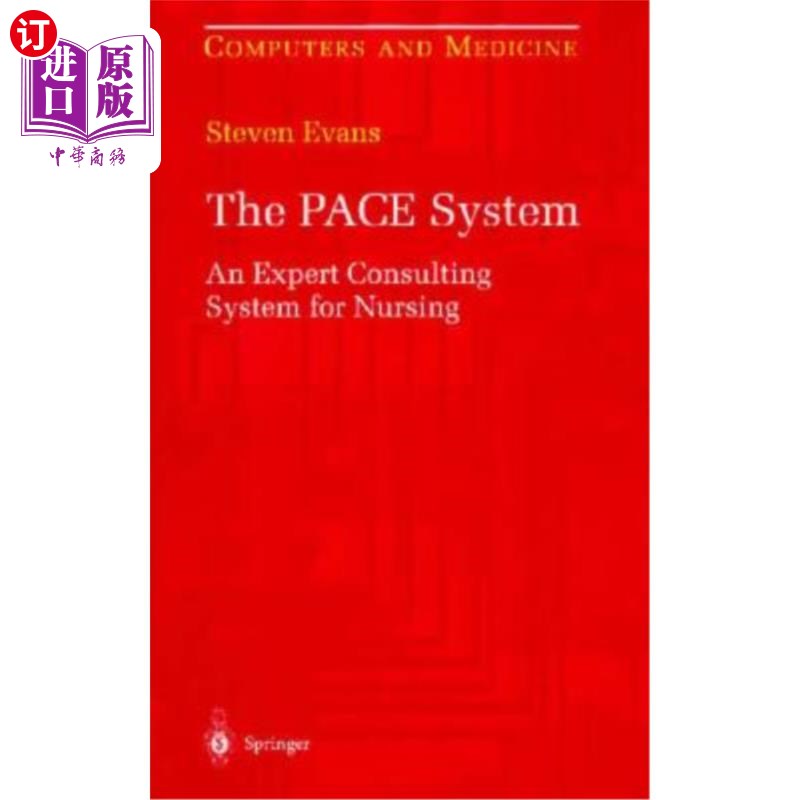 海外直订医药图书The Pace System: An Expert Consulting System for Nursing 步调系统:护理专家咨询系统