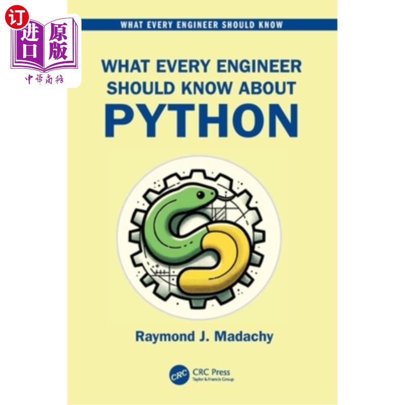 海外直订What Every Engineer Should Know about Python 每个工程师都应该知道的Python知识