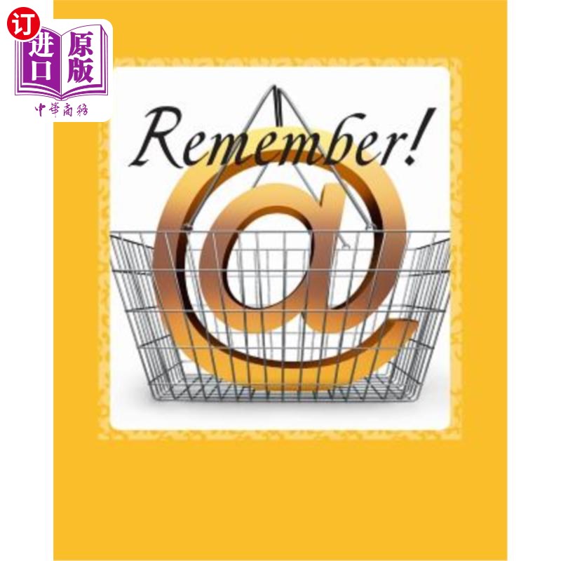 海外直订Remember!: Your Simple Solution to Keeping & Organizing Passwords 记得！：保存和组织密码的简单解决方案