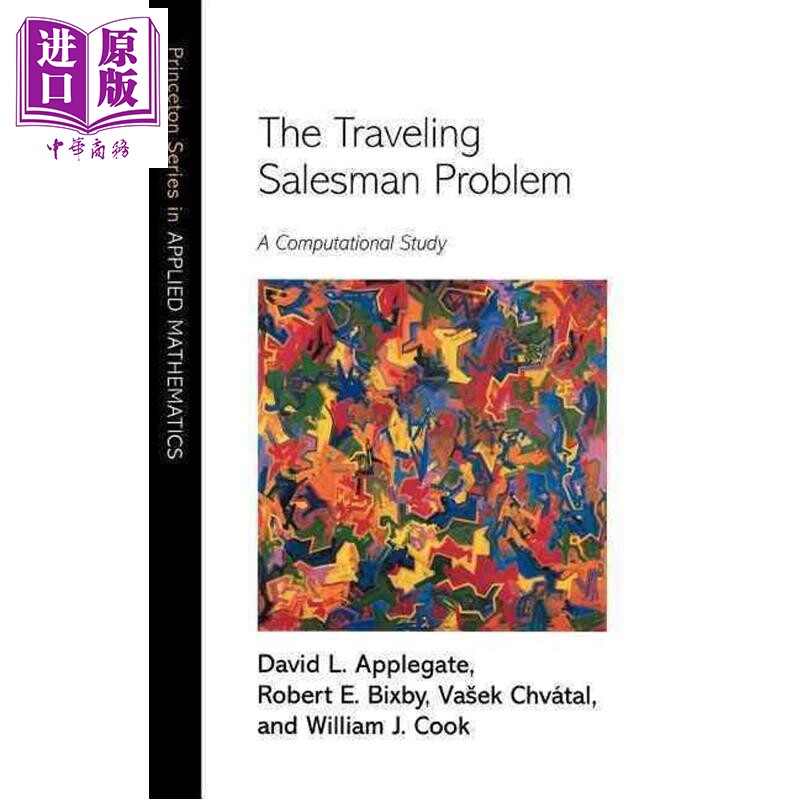 传播塞尔斯问题 计算数学研究 The Traveling Salesman Problem A Computational Study 英文原版 David L Applegate【中商原版】